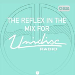 IN THE MIX FOR UNIDISC RADIO [EP 022]