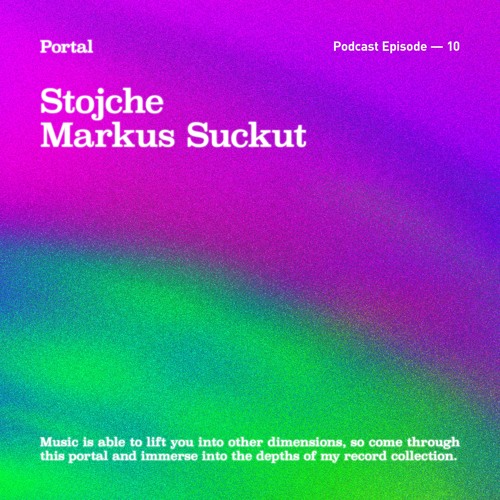 Portal Episode 10 by Markus Suckut and Stojche