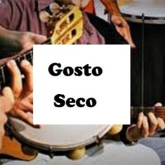 GOSTO SECO