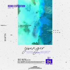 Covex Featuring. MOONZz – Younger (DJ-GOM Remix)
