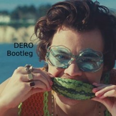 Harry Styles - Watermelon Sugar (DERO Bootleg) Filtered by due Copyright [#90 top 100 Hypeddit]