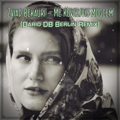 Zviad Bekauri - Me Koveltvis Mogcem (Dario DB Berlin Remix)