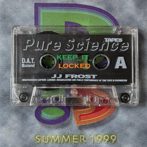 Jumping Jack Frost & MC's Fever & Skibadee - Pure Science 10-07-99