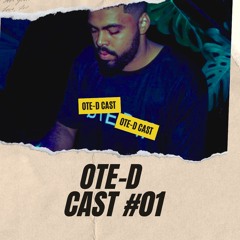 ØTE-D-Cast #1