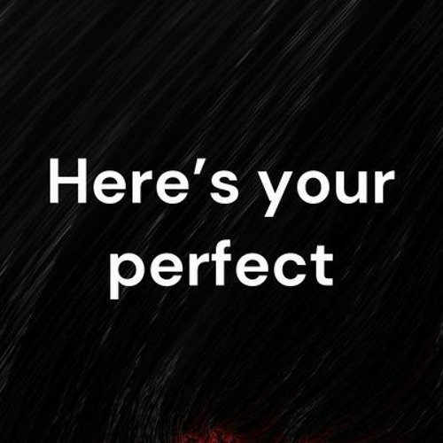 Here's Your Perfect - [Ronald 3D] -Garry Khoman-