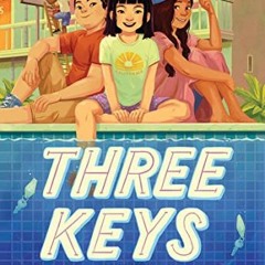 [PDF] Read Three Keys (Front Desk #2) by  Kelly Yang