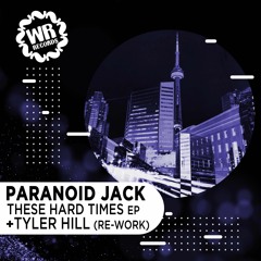 Paranoid Jack - These Hard Times