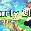 Nightcore Chris Brown Indigo Album - Early 2K