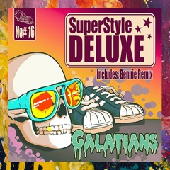 PREMIERE: SuperStyle Deluxe — Galatians (Original Mix) [The Payback Project]