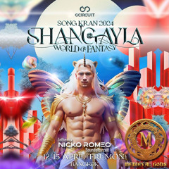 Ep 2024.03 SongKran 2024 ShangayLa Medieval Gods - Big Fan Edit by Nicko Romeo