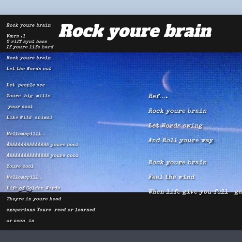 Rock Youre Brain Lyric Melody   Song Syntbass  O.a.h