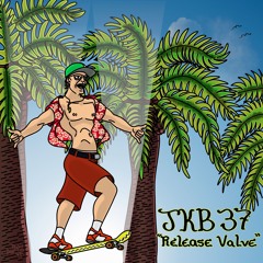 JKB 37 - Release Valve (Official Release)