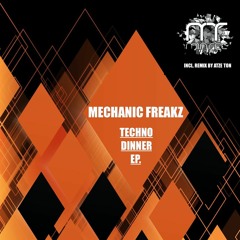 Mechanic Freakz - Dessert (Original Mix)