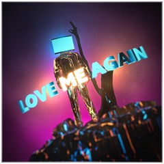 Love Me Again