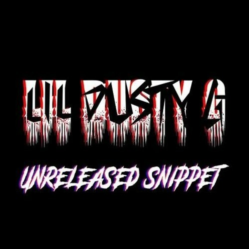 LIL DUSTY G - Beltane Snippet 2021/07/18