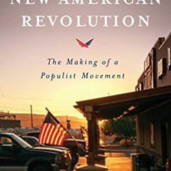 ✔️ [PDF] Download The New American Revolution: The Making of a Populist Movement by  Kayleigh Mc