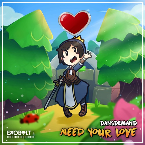 DansDemand - Need Your Love