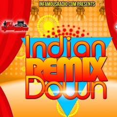 INDIAN REMIX DOWN 1