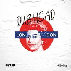 Dub Head - London [Premiere]