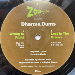 Dharma Bums - Wrong Is Right (Club Mix)
