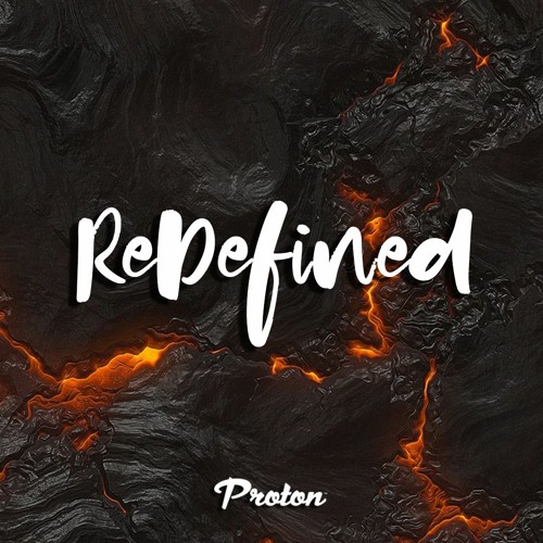 ReDefined Episode 48 - April 2021 @ Proton Radio