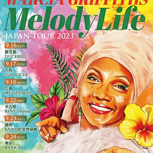 MARCIA GRIFFITHS "MELODY LIFE" JAPAN TOUR 2023 Promotion Mix