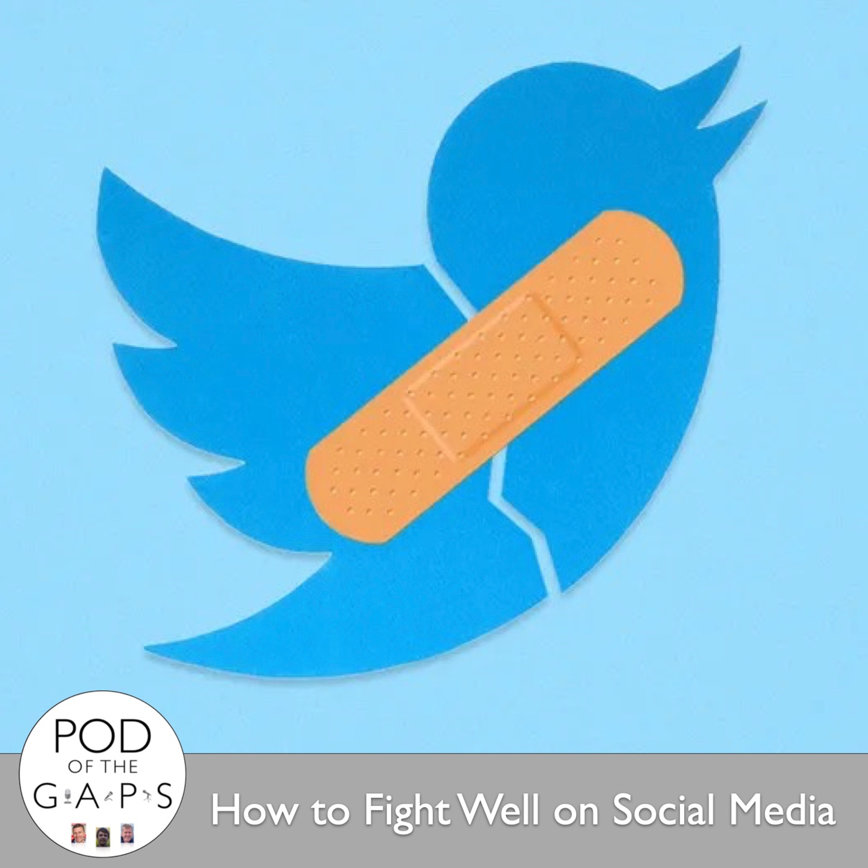 Episode 12 - How to Fight Well on Social Media