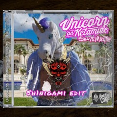 Unicorn On Ketamine - Suavamente (Sh1nigami Edit)(Free Download)