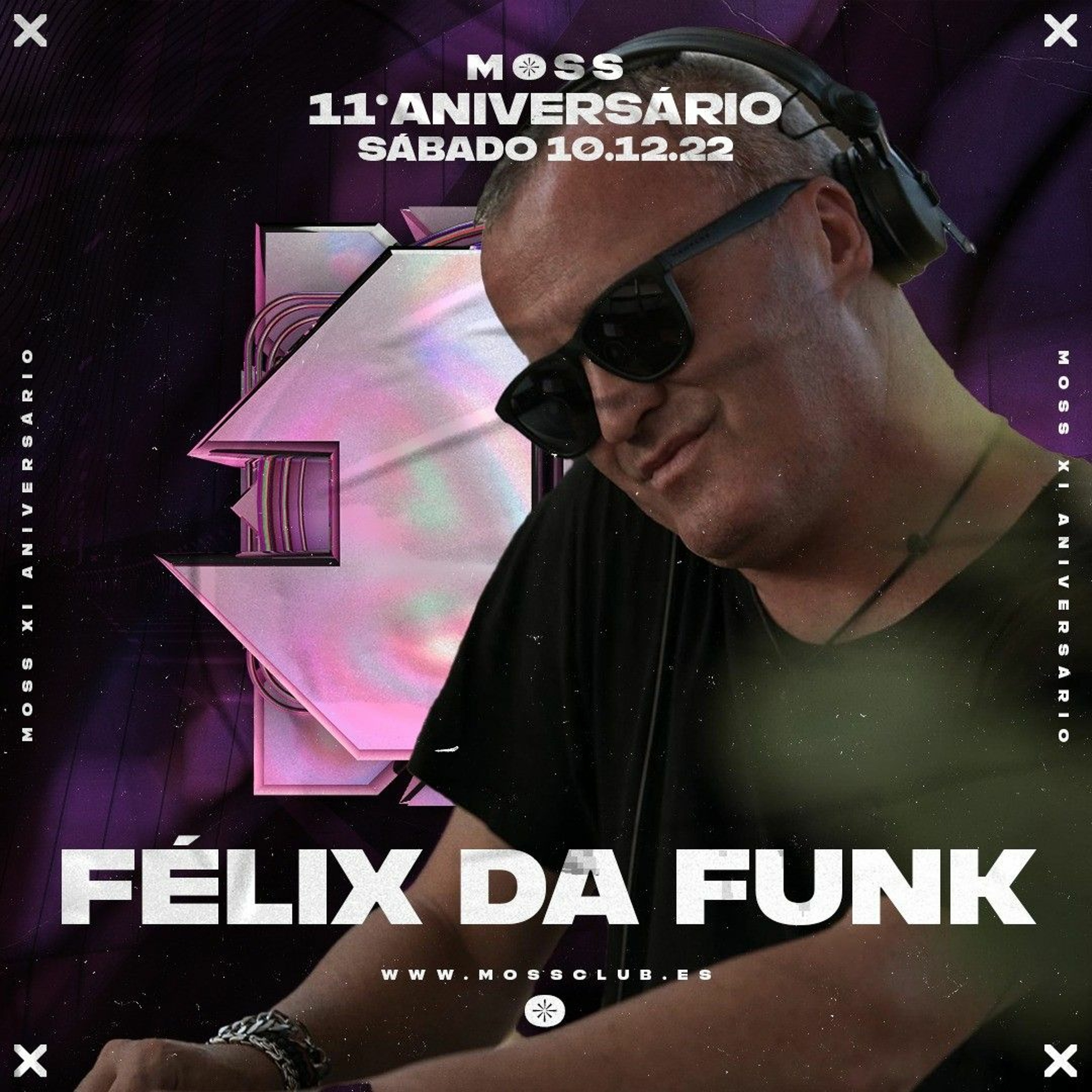 Felix Da Funk @ Moss Club Murcia 11º Anniversary episode artwork