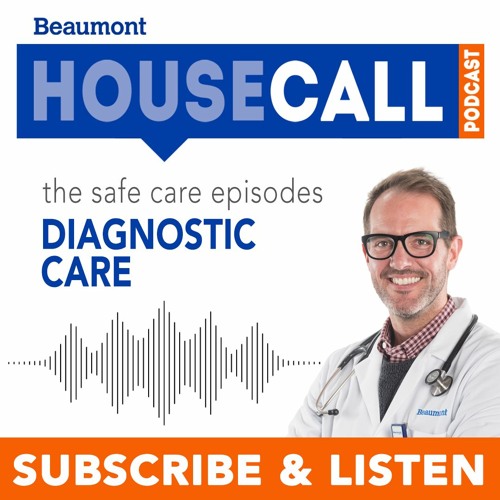 the Safe Care episodes: Diagnostic Care