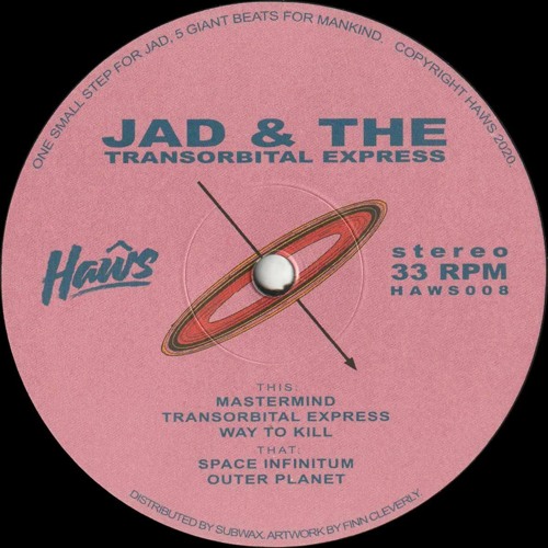 Jad & The - Transorbital Express (HAWS008)