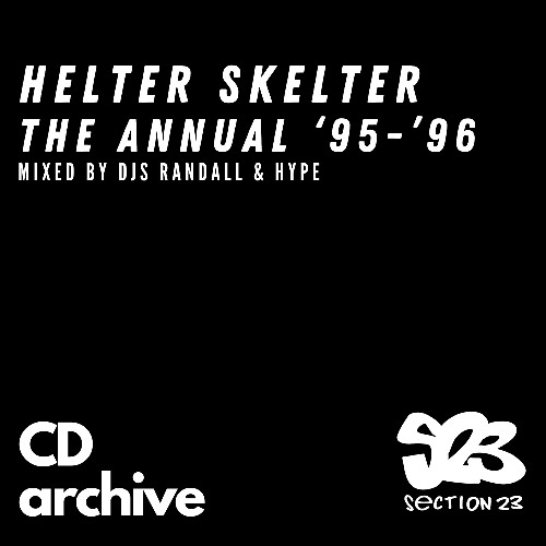 Helter Skelter The Annual 1995-1996 (Mixed by DJ Hype)