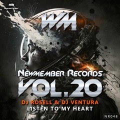 Dj Rosell & Dj Ventura - Listen To My Heart (DEMO)