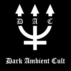 DARK AMBIENT CULT - Dark Ambient Cult(sample)