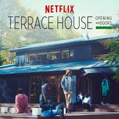 Terrace House: Opening New Doors