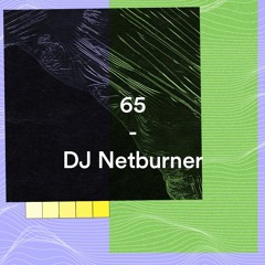 Bunker Podcast 65 - DJ Netburner