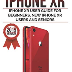 [FREE] KINDLE ✏️ Mastering your iPhone XR: iPhone XR User Guide for Beginners, New iP