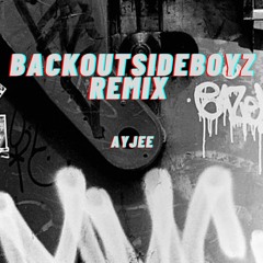 BACKOUTSIDEBOYZ REMIX