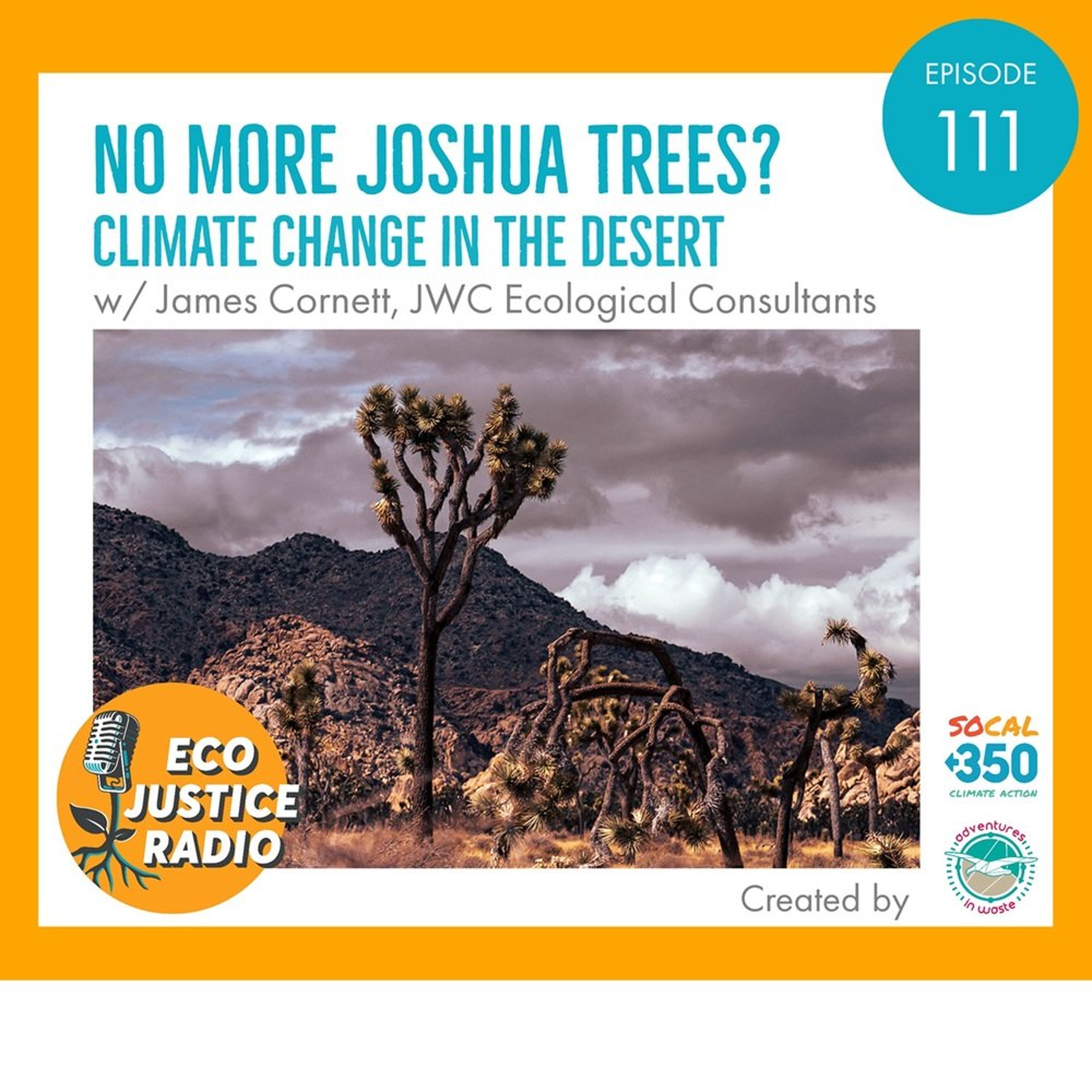 No More Joshua Trees? Climate Change in the Desert episode artwork