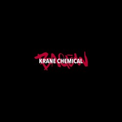KRANE - CHEMICAL (BAGEW FLIP)