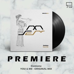 PREMIERE: Damiana - You & Me (Original Mix) [MOVEMENT LIMITED]