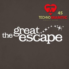 The Great Kirklees Escape  (Techno Mantic 45)