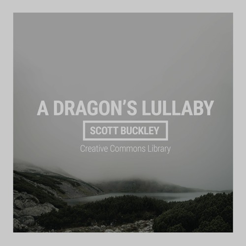 A Dragon's Lullaby (CC-BY)