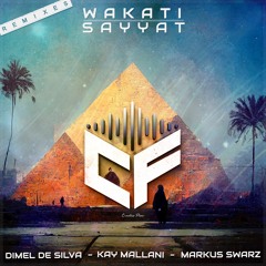 Wakati - Sayyat(Kay Mallani Remix) Preview