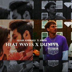 Heat Waves x Duniya - Utteeya ft. DeejayJSG