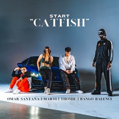 Catfish (feat. Omar Santana & bango balenci)