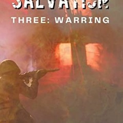 View PDF EBOOK EPUB KINDLE Warring: Apocalyptic Survival Thriller (Saints of Salvation Book 3) by  V