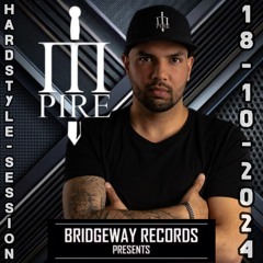 Bridgeway Records Presents 'M Pire' 18-10-20244 || HARDSTYLE || RAWSTYLE || LIVESESSION ||