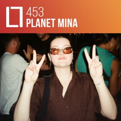 Loose Lips Mix Series - 453 - Planet Mina