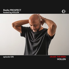 RadioProspect 329 - Hollen